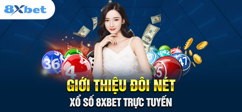 Tổng quan nhà cái 8xbet
