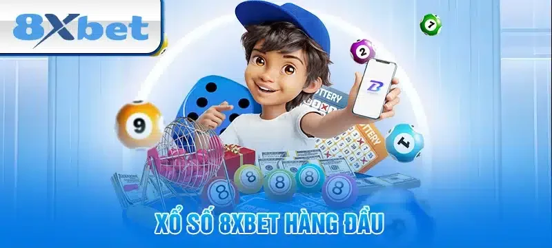 Hướng dẫn chơi xổ số 8xbet